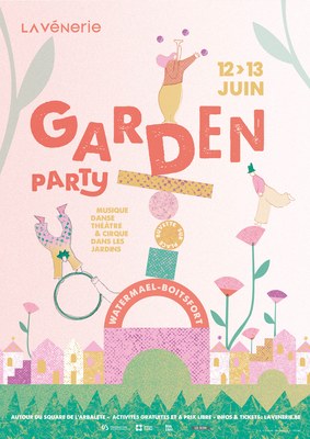 Garden Party - vendredi 12 et samedi 13 juin